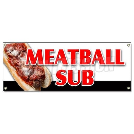 Signmission MEATBALL SUB BANNER SIGN submarine sandwich meatball cheese sauce sub italian B-Meatball Sub